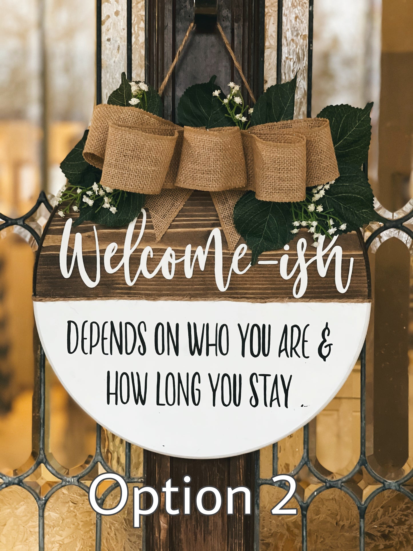 Welcome-ish - Door Hanger (PRE-ORDER)