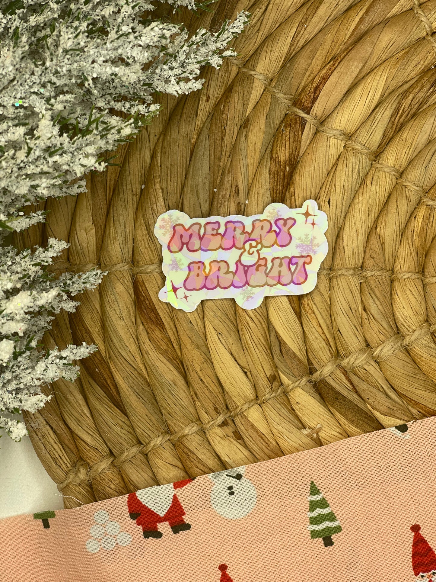 Merry And Bright - Holo Sticker