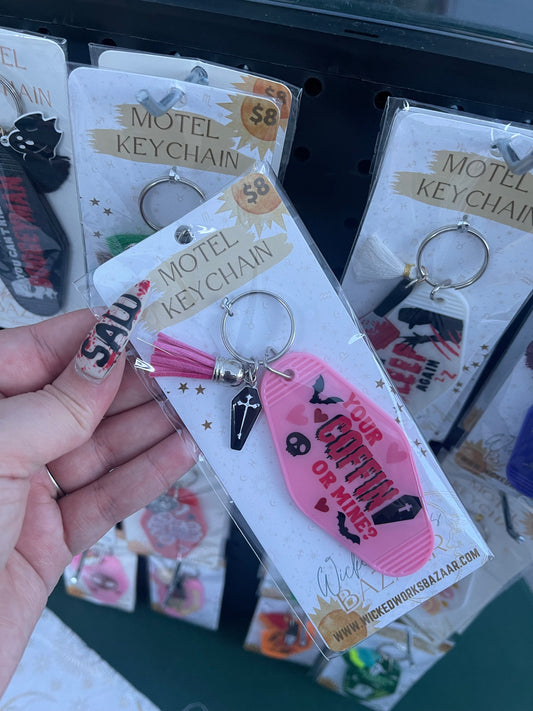 Your Coffin or Mine (Pink)- Motel Keychain