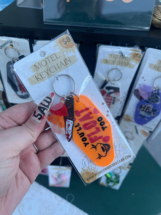 You'll Float Too - Motel Keychain