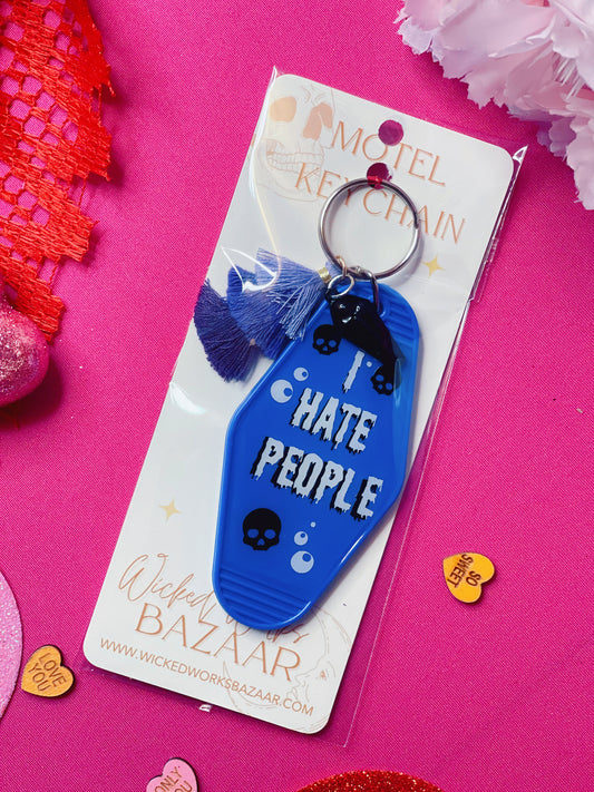 I Hate People - Motel Keychain