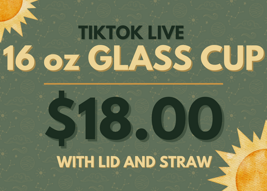 TIKTOK LIVE - GLASS CUP WITH LID AND STRAW - YOU PICK