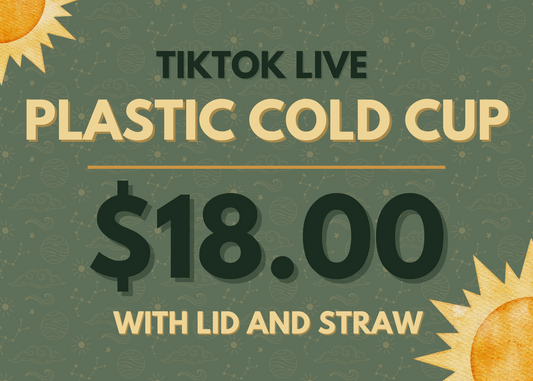 TIKTOK LIVE - PLASTIC COLD CUP WITH LID AND STRAW - YOU PICK