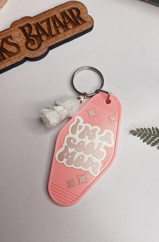 I'm a Cool Mom - Motel Keychain (PRE-ORDER)