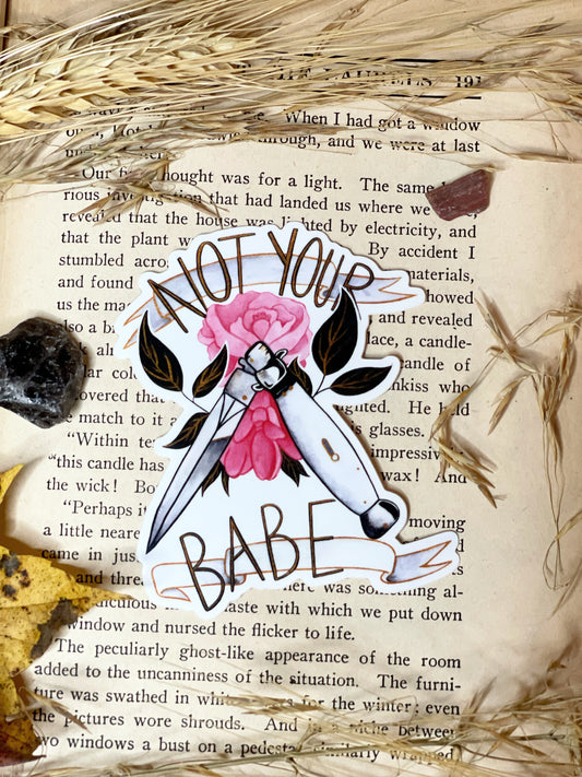 Not Your Babe - Sticker