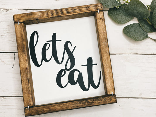 Let's Eat - Mini Sign (Pre-Order)