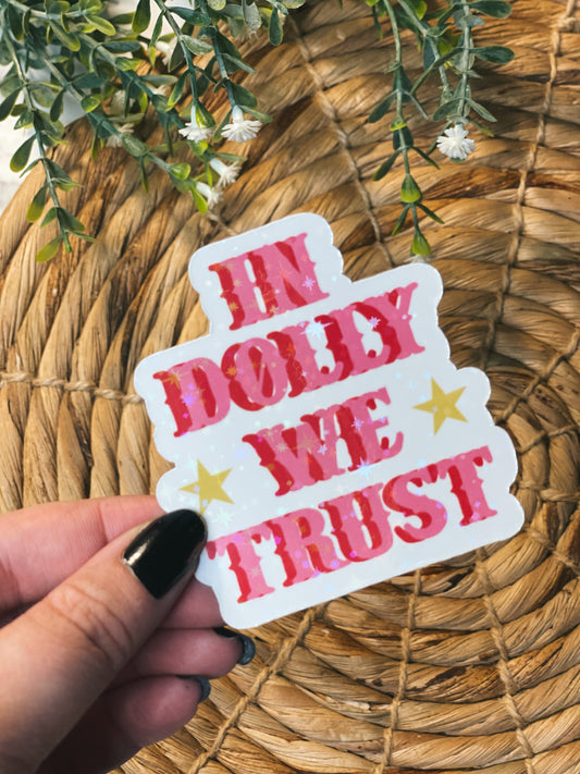 In Dolly We Trust - Holo-Sticker